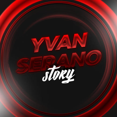 Yvan Serano Story (Explicit)