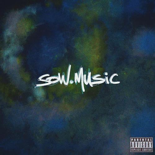 Sow.Music (Explicit)