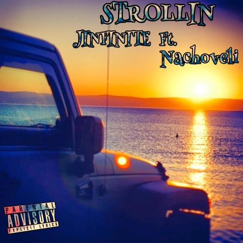 Strollin (Explicit)