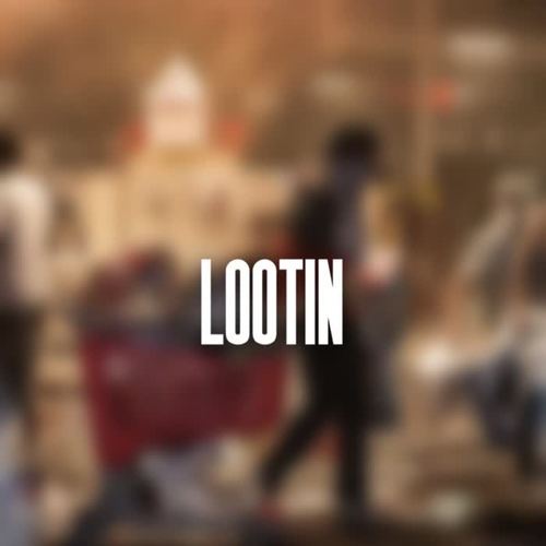 Lootin' (Explicit)