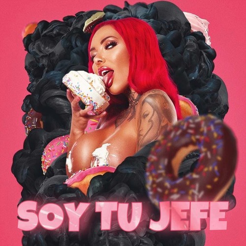 SOY TU JEFE (Explicit)