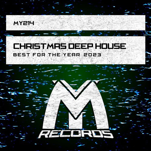 Christmas Deep House: Best for the Year 2023