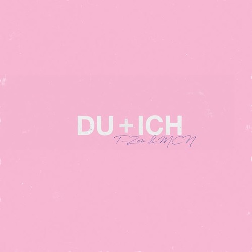 Du + Ich