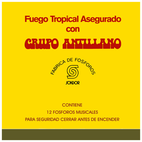 Fuego Tropical Asegurado