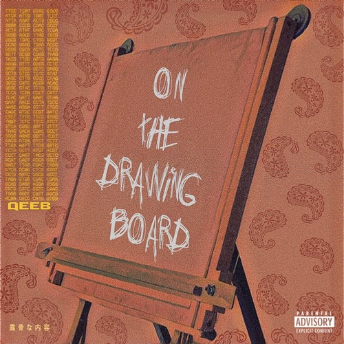 On The Drawing Board (Explicit)