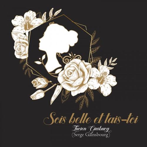 Sois belle et tais-toi