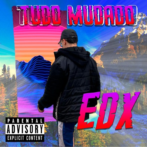 Tudo Mudado (Explicit)