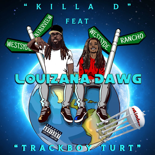 Louizana Dawg (Explicit)