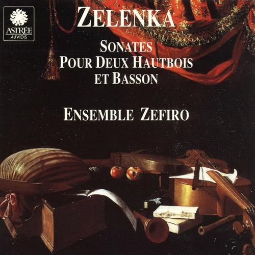 Zelenka: Sonates pour deux hautbois et basson