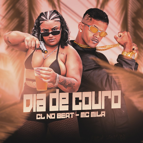 Dia de Couro (Remix) [Explicit]