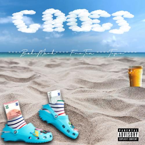 Crocs (feat. Topa & Birki) [Explicit]