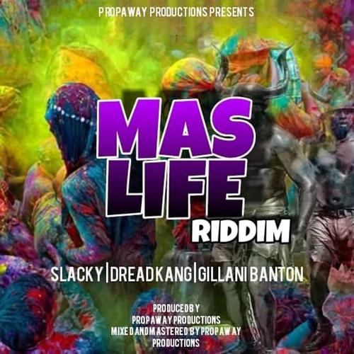 Mas Life Riddim