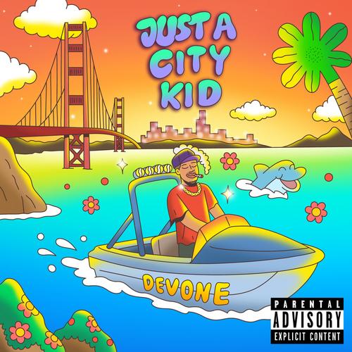 Just A City Kid (Explicit)