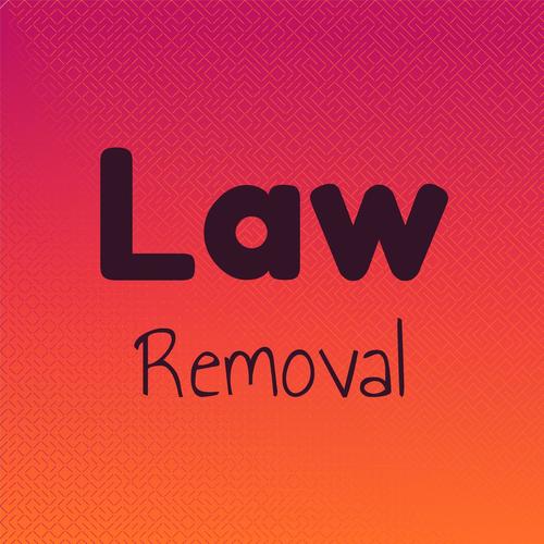 Law Removal