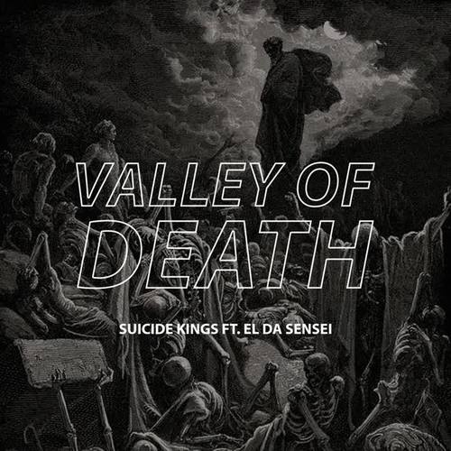 Valley of Death (feat. El da Sensei) (Explicit)