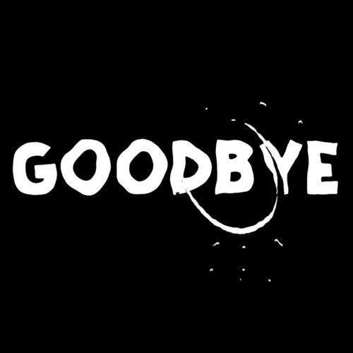 Goodbye (Explicit)