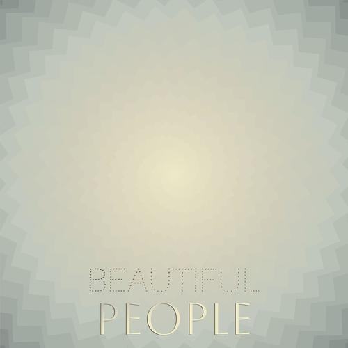 Beautiful People