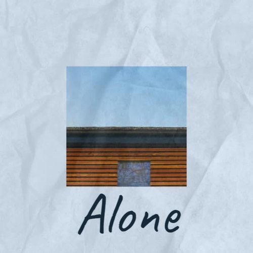 Alone