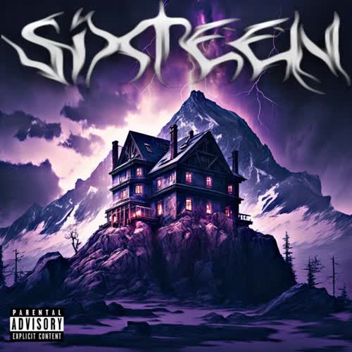 SIXTEEN (Explicit)