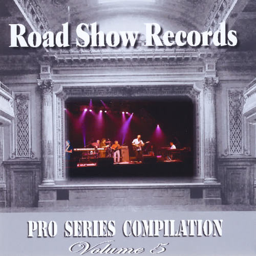 Roadshow Records: Pro Series Compilation, Vol. Five