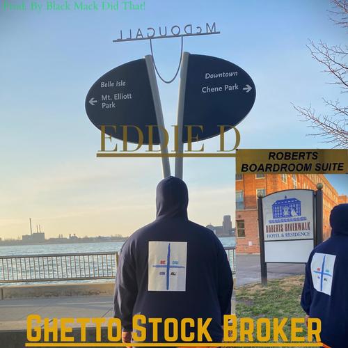 Ghetto Stock Broker (radio edit)