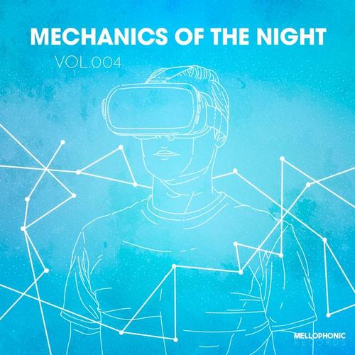 Mechanics of the Night, Vol. 4