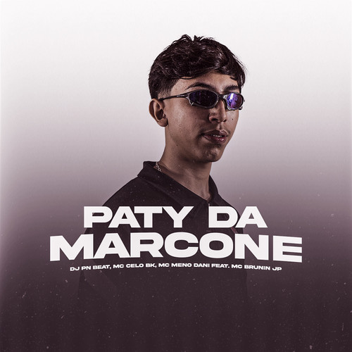 Paty da Marcone (Explicit)