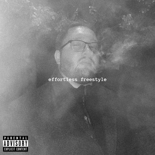 effortless freestyle (Explicit)