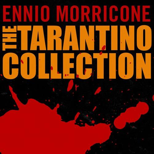 Ennio Morricone: The Tarantino Collection