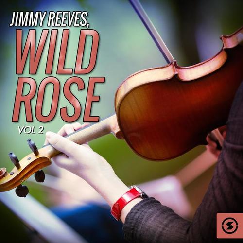 Wild Rose, Vol. 2