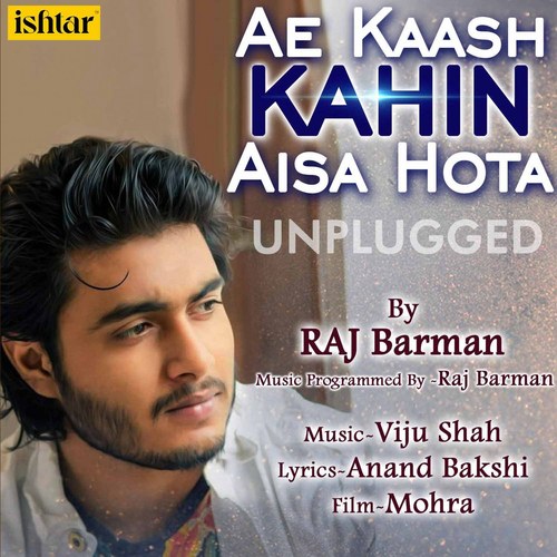 Ae Kaash Kahin Aisa Hota (Unplugged Version)