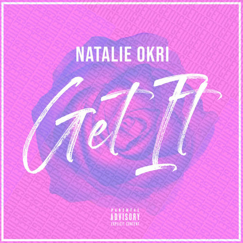Get It (Explicit)