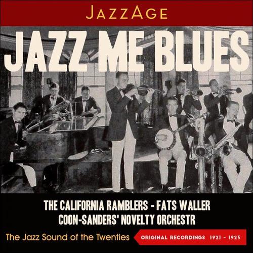 Jazz Me Blues (The Jazz Sound of The Twenties (1921 - 1923))