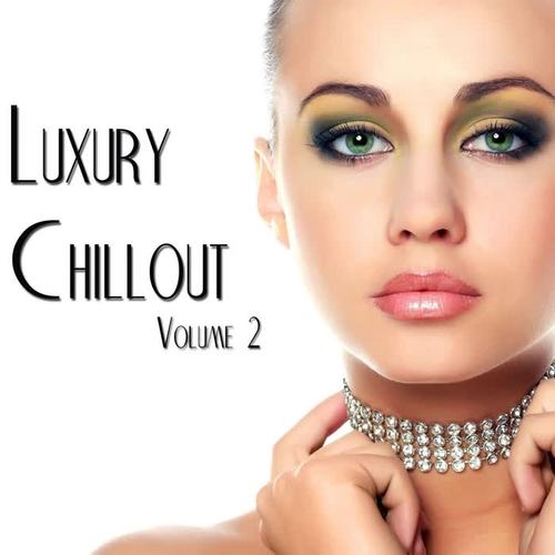 Luxury Chillout, Vol. 2