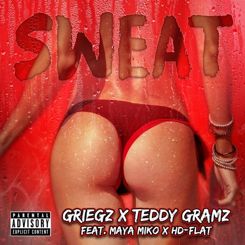 Sweat (Explicit)