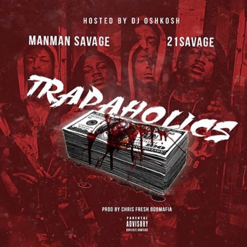 Trapaholics (Explicit)