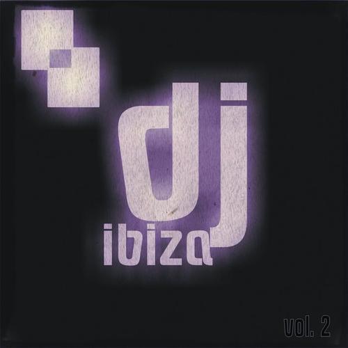 DJ Ibiza, Vol. 2 (Top 40 Dance 2014)