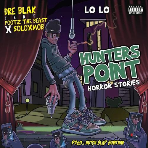 Lo Lo (feat. Soloxmob & Footz the Beast) [Explicit]