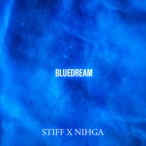 Bluedream (Explicit)