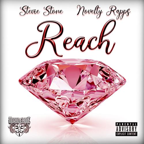 Reach (feat. Stevie Stone) [Explicit]