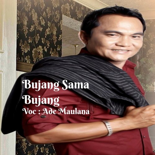 Bujang Sama Bujang