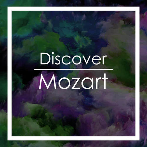 Discover Mozart