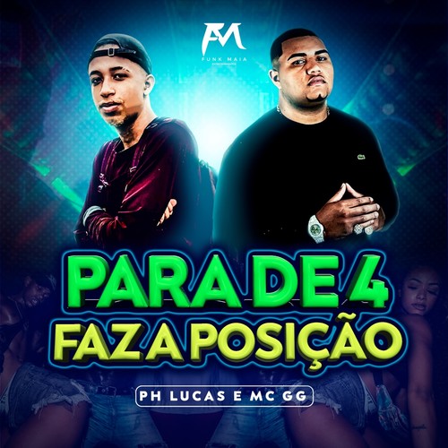 Para de 4 Faz a Posição (Explicit)