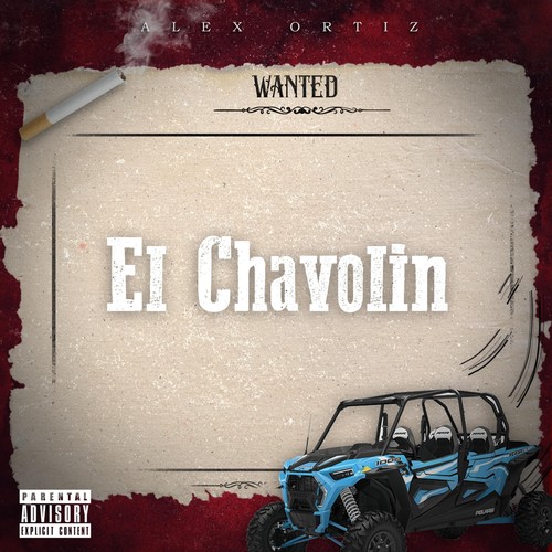 El Chavolin (Explicit)