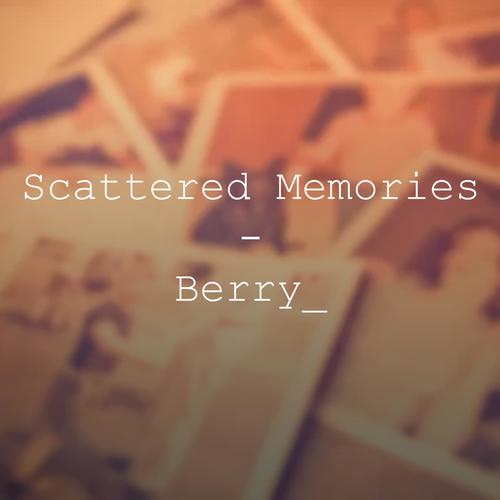 Scattered Memories