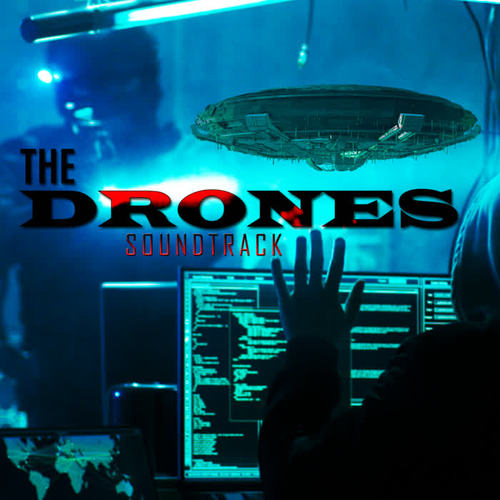 The Drones Soundtrack (Explicit)