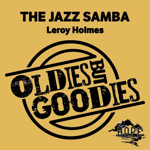 Oldies but Goodies: The Jazz Samba