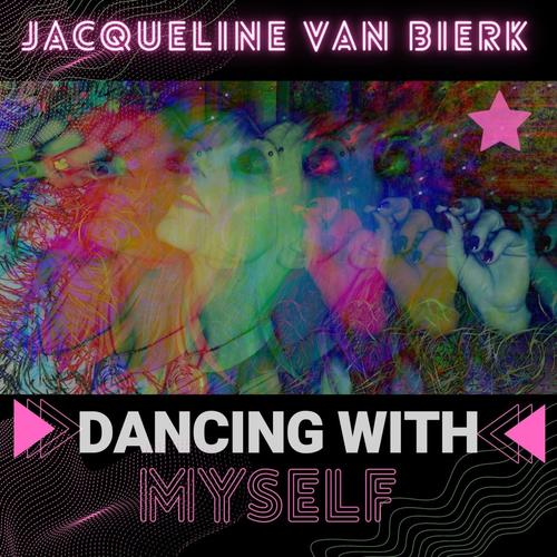 Dancing With Myself (Explicit)