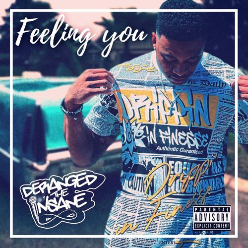 Feeling you (Explicit)