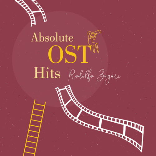 Rodolfo Zagari - Absolute OST Hits